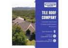 Tile Roof Company in San Antonio