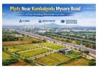 Plots Near Kumbalgodu Mysore Road