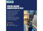 Printing machine manufacturer in Delhi