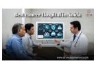 Best Cancer Hospital in Noida for Thyroid Cancer Treatment