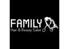 Family Hair and  Beauty Salon