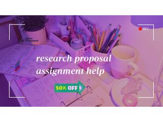 Research Proposal Assignment Help – Expert Academic Writing Support