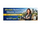 Affordable Business Loan Edmonton Solutions – Grow with Service Capital