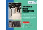 Top Imported Marble Manufacturers
