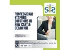 Professional Staffing Solutions in New Castle, Delaware 