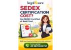 Sedex Certification Cost – What Businesses Should Know