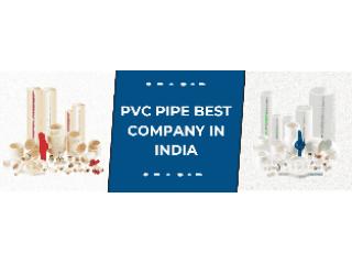 Best PVC Pipe Company in India
