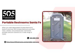 Professional Portable Restrooms Santa Fe Services