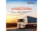 Top Automotive Casting Manufacturer - Sudisa