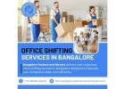 Office Shifting Services in Bangalore | Bangalore Packers and Movers