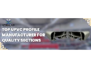Top UPVC Profile Manufacturer