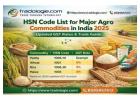 HSN Code List for Major Agro Commodities in India 2025 – Updated GST Rates & Trade Guide