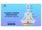 Energy Healing & Chakra Meditation for Inner Peace