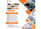 Turn Low Traffic into Leads with Expert Wellness Marketing