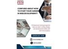 Confused About How to Start Your Career in Web Development?