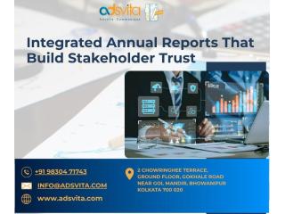 Integrated Annual Reports That Build Stakeholder Trust