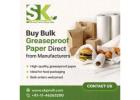 Order Bulk Grease Proof Paper Direct from Trusted Manufacturers