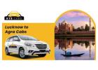 Lucknow to Agra Taxi Service