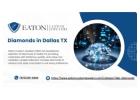 Custom Diamonds in Dallas TX by Eaton Custom Jewelers