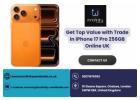 Sell Old iPhone 17 Pro Max 256GB in UK – Best Value