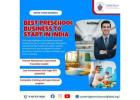 Best Preschool Business to Start in India 
