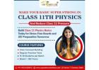 Why Early Physics Coaching in Class 11 Is Crucial for JEE and Board Success in Delhi