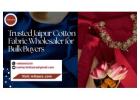 Trusted Jaipur Cotton Fabric Wholesaler for Bulk Buyers