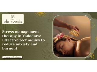 Stress relief massage therapy in Vadodara | ayus-clairveda