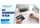 Trusted GST Accountants in Delhi for Reliable Tax Support