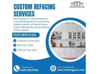 Custom Refacing Services Chicago Expert Help Today