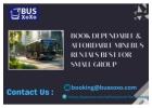 Book Dependable & Affordable Mini Bus Rentals Best For Small Group 