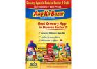  Best Grocery App Dwarka Sector 2 – Aap Ka Bazar