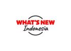 Whats New Indonesia Presents Jakarta City Guide – Your Perfect Travel Companion