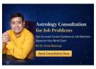 Trusted Astrology Consultation for Job Problems Today