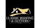 Classic Roofing & Gutters