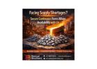 Facing Supply Shortages? Secure Continuous Ferro Alloys Availability with Us