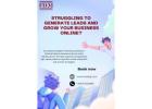 Struggling to Generate Leads and Grow Your Business Online?