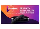 Need Best Indian IPTV Provider in USA for Indian Channels
