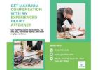 Get Maximum Compensation with an Experienced Injury Attorney