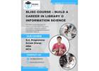 BLISc Course – Build a Career in Library & Information Science