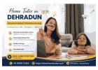 Trusted & Result-Oriented Best Home Tuition Teacher in Dehradun