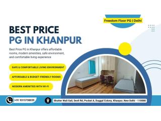 Top-Rated PG in Khanpur at Best Price – Hurry Up!