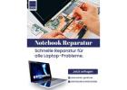 Notebook Reparatur Service – Schnell, Zuverlässig & Professionell