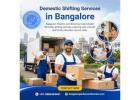 Domestic Shifting Services in Bangalore | Bangalore Packers and Movers