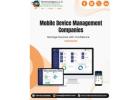  Want Top Mobile Device Management Companies Assistance Today?
