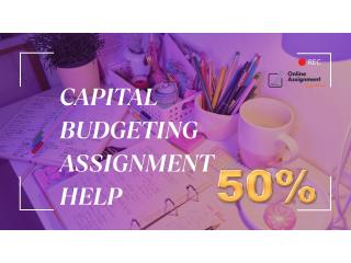 Capital Budgeting Assignment Help – Expert Support for Finance & Accounting