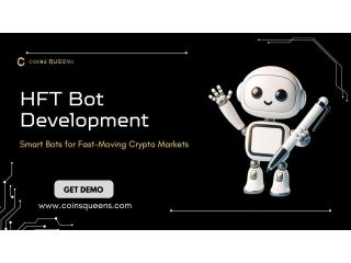 Upgrade Your Trading Platform with CoinsQueens HFT Bot Development