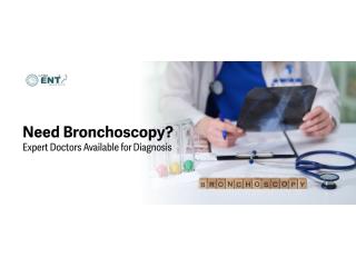 Need Bronchoscopy? Expert Doctors Available for Diagnosis