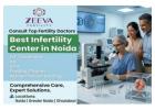 Best Infertility Treatment Center in Noida – Early Intervention Improves Success