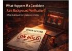 What Happens If a Candidate Fails Background Verification